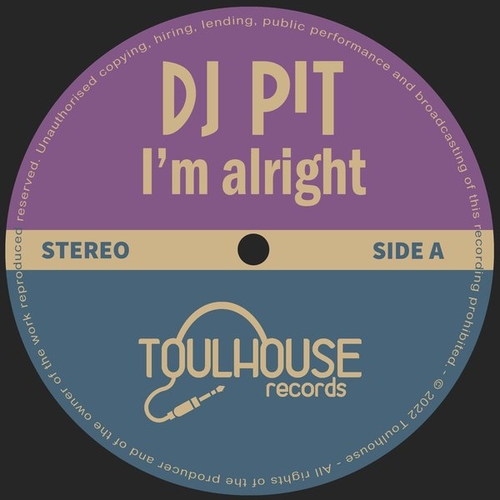 DJ Pit - I'm Alright [TOULDIG010]